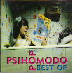 Psihomodo Pop - Best Of